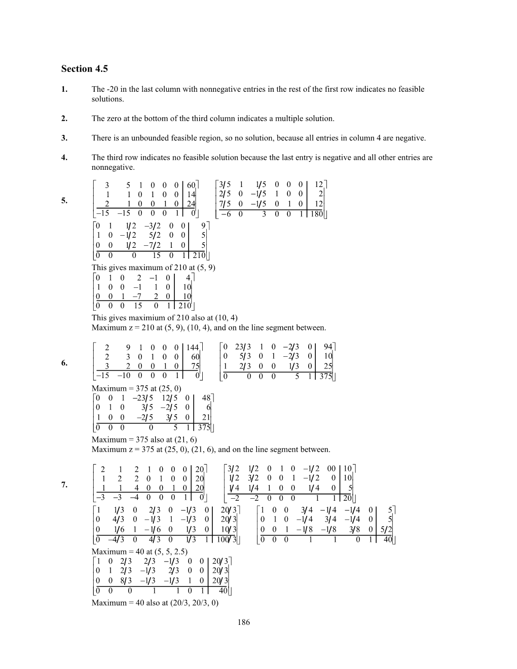 Section 4.5 Multple, Unbounded, and No Solutions