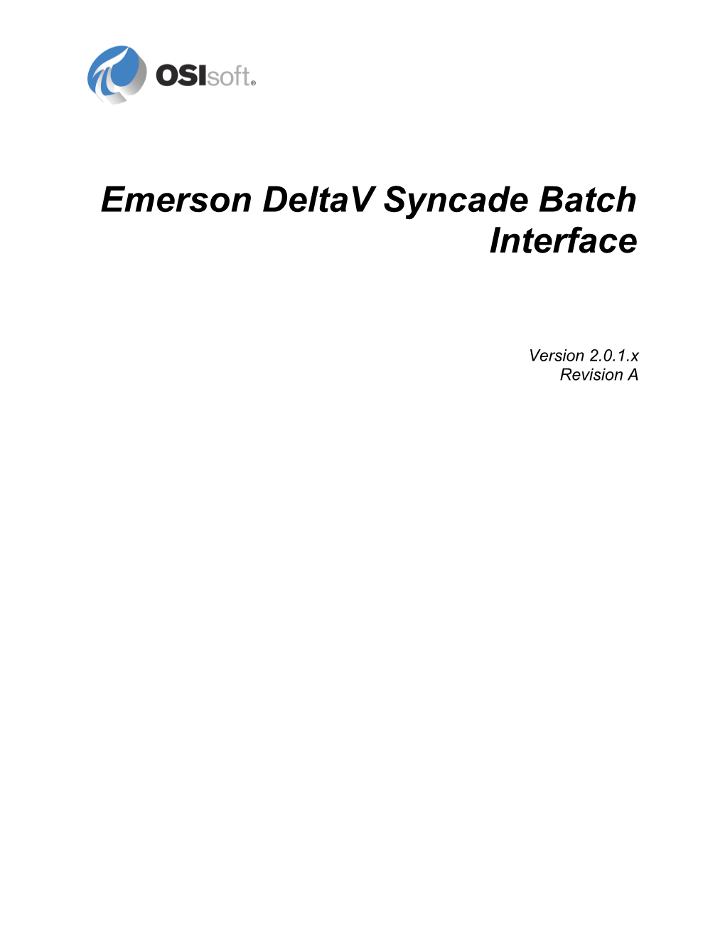 Emerson Deltav Syncade Batch Interface