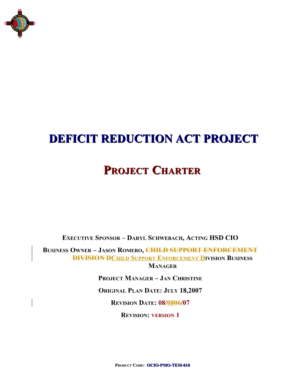 Deficit Reduction Act Project