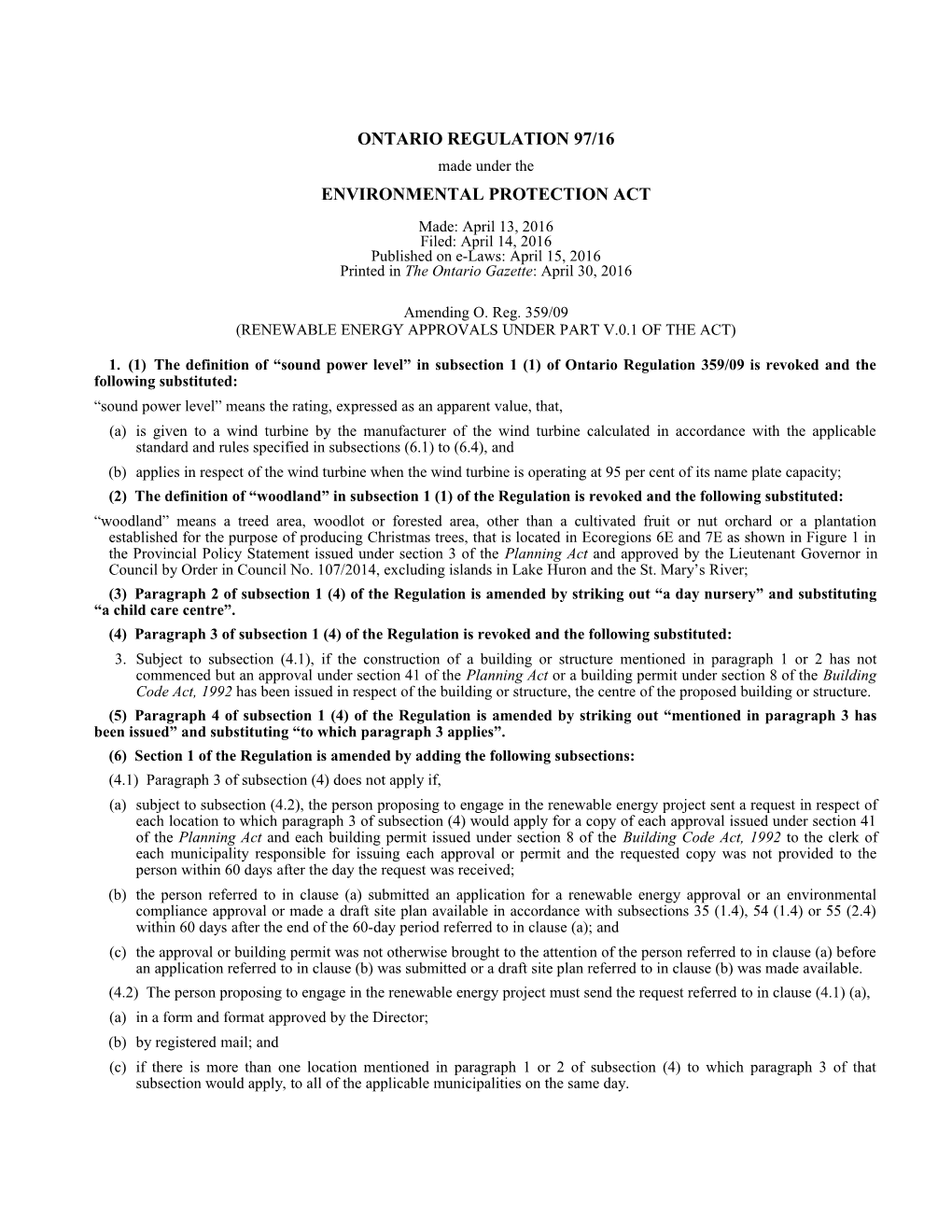 ENVIRONMENTAL PROTECTION ACT - O. Reg. 97/16