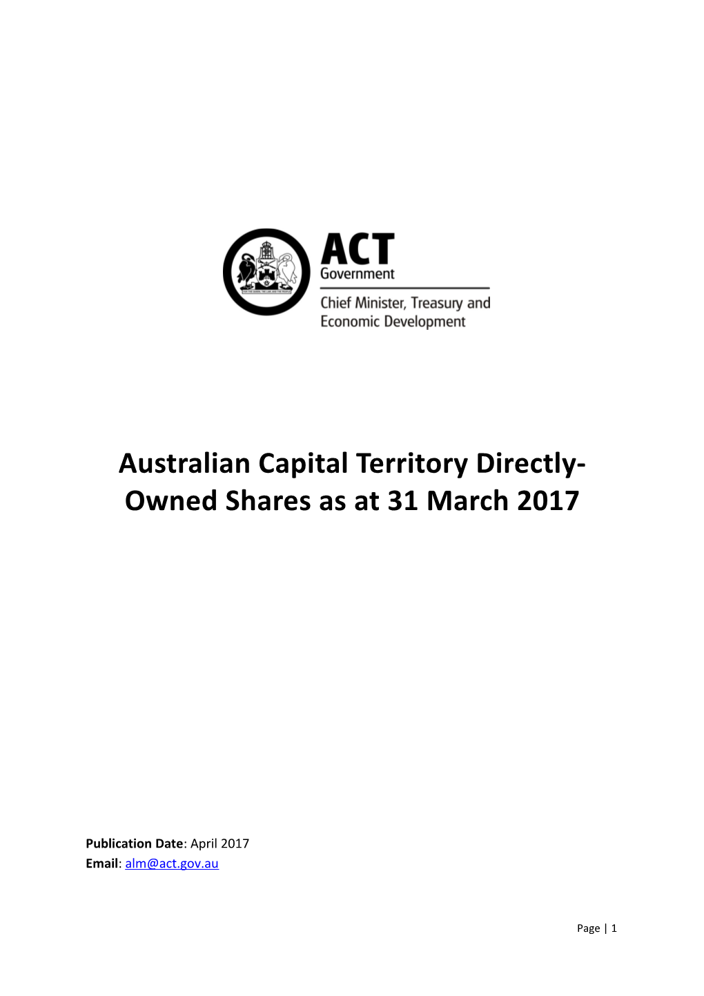 Australian Capital Territory Directly-Owned Shares As at 31 March 2017