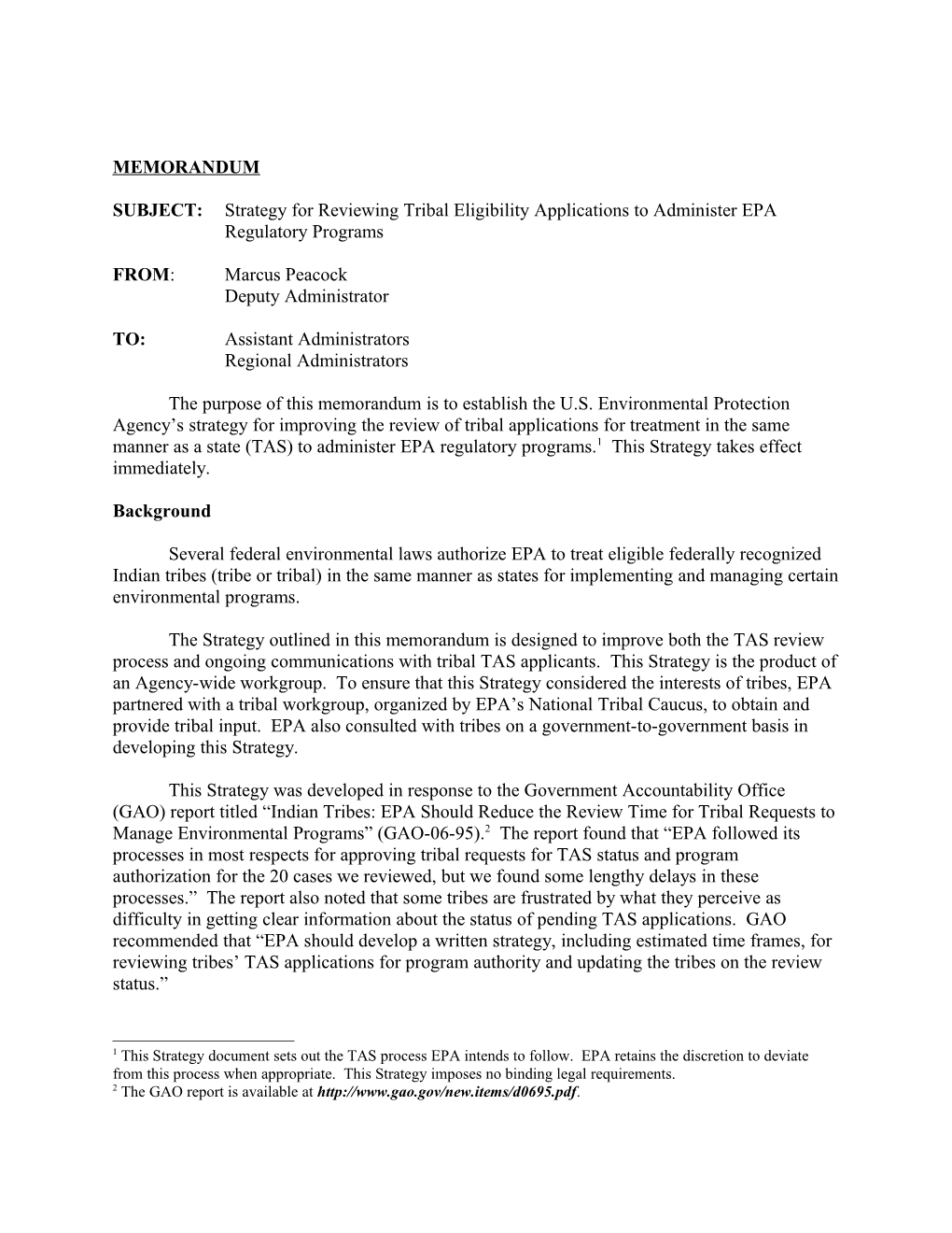 SUBJECT:Strategy for Reviewing Tribal Eligibility Applications to Administer Eparegulatory