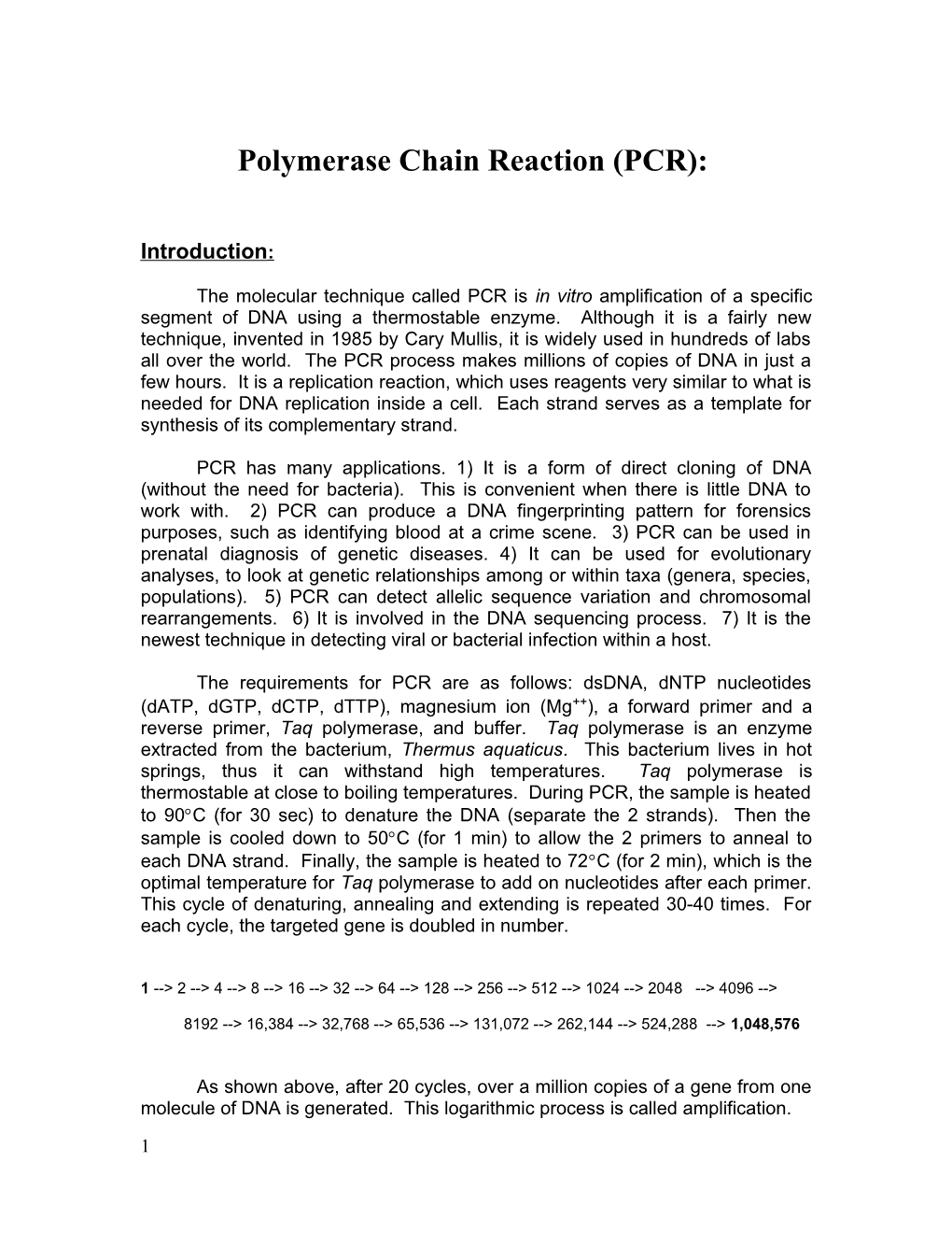 Polymerase Chain Reaction (PCR)