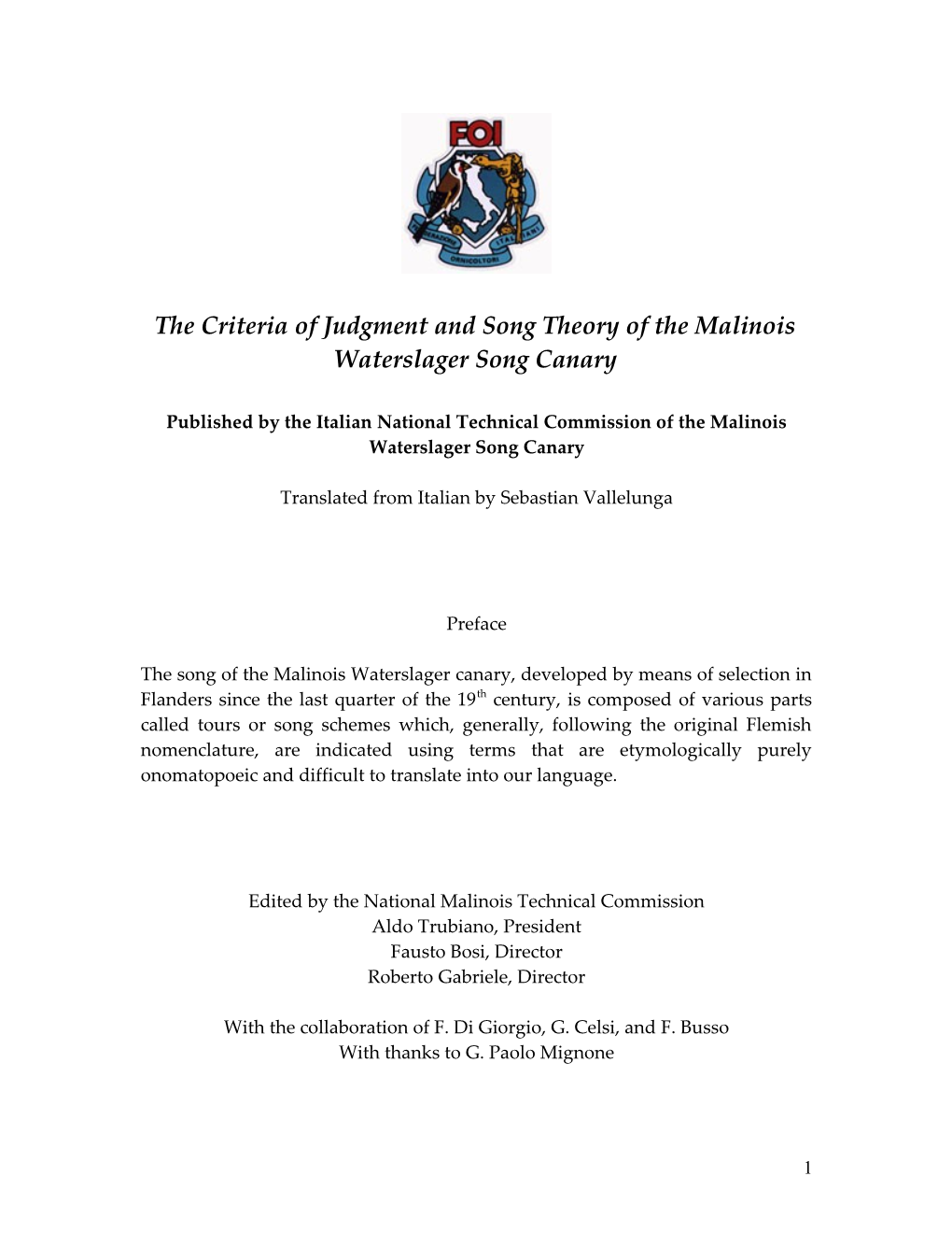 The Criteria of Judgment and Song Theory of the Malinois Waterslager Song Canary