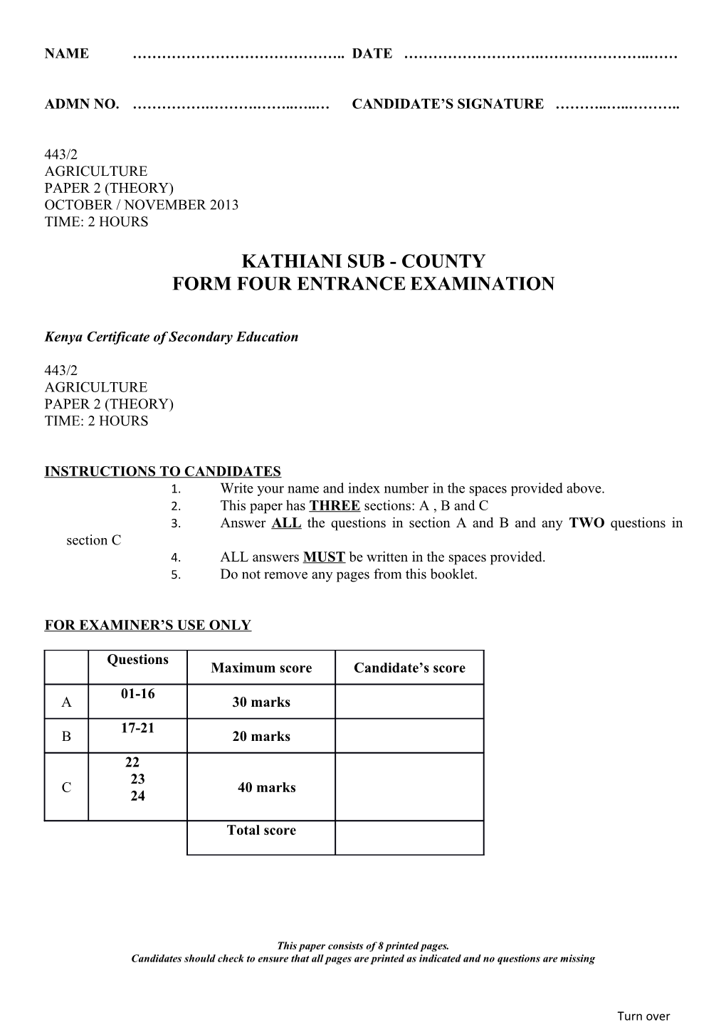 Admn No. . . Candidate S Signature