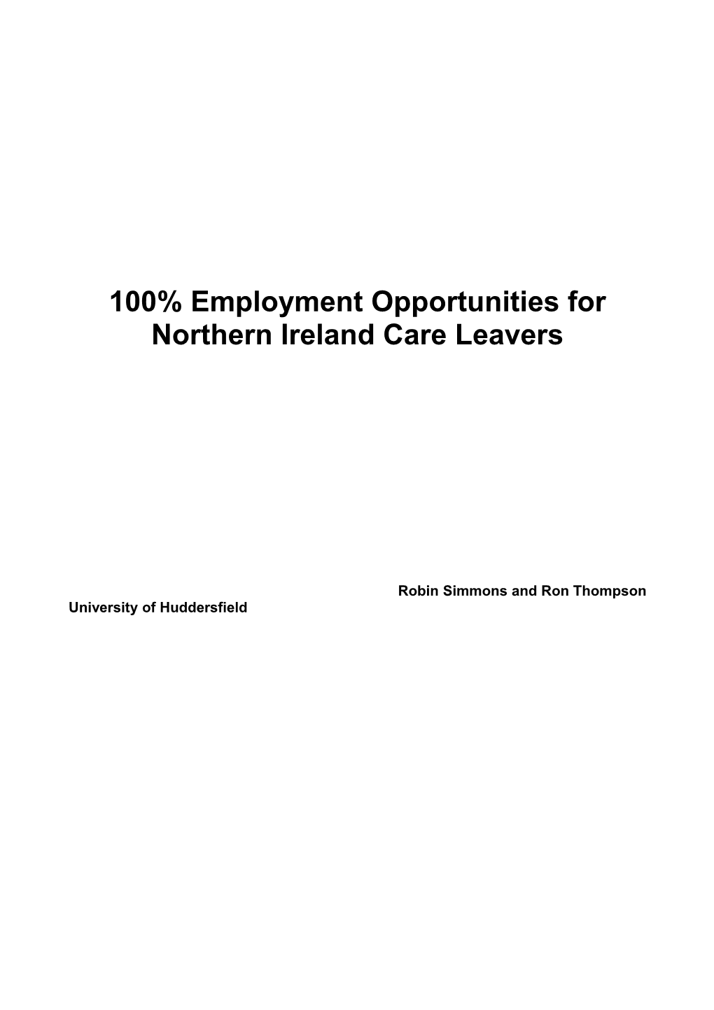 100% Employment Opportunities for Northern Ireland Care Leavers