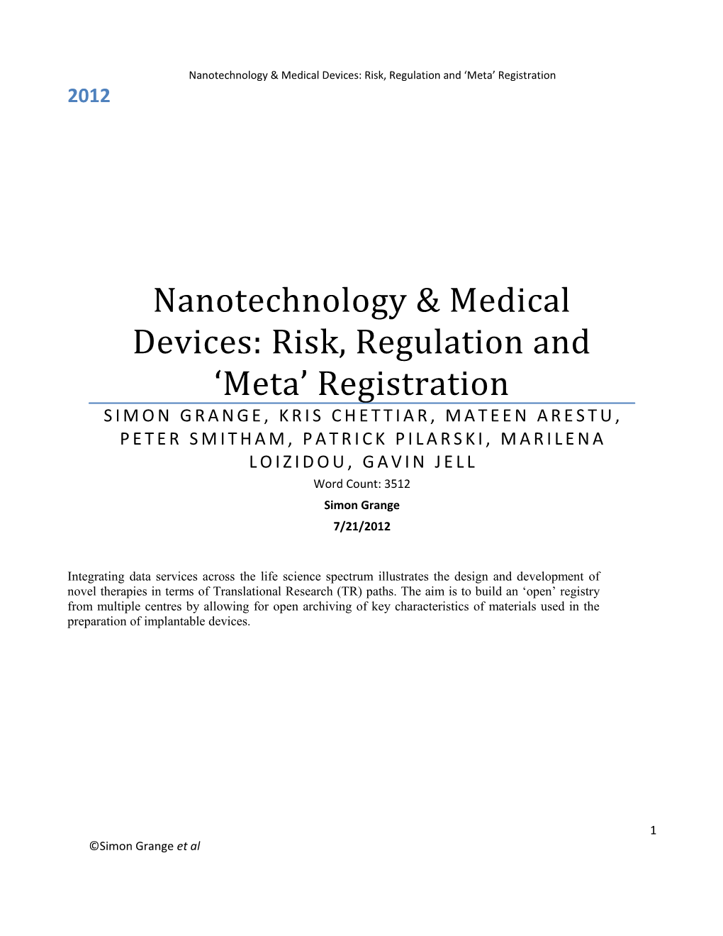 Nanotechnology & Medical Devices: Risk, Regulation and Meta Registration