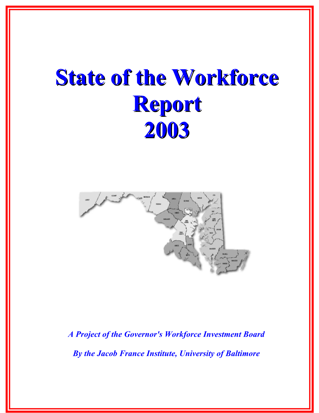 State of the Workforce Maryland