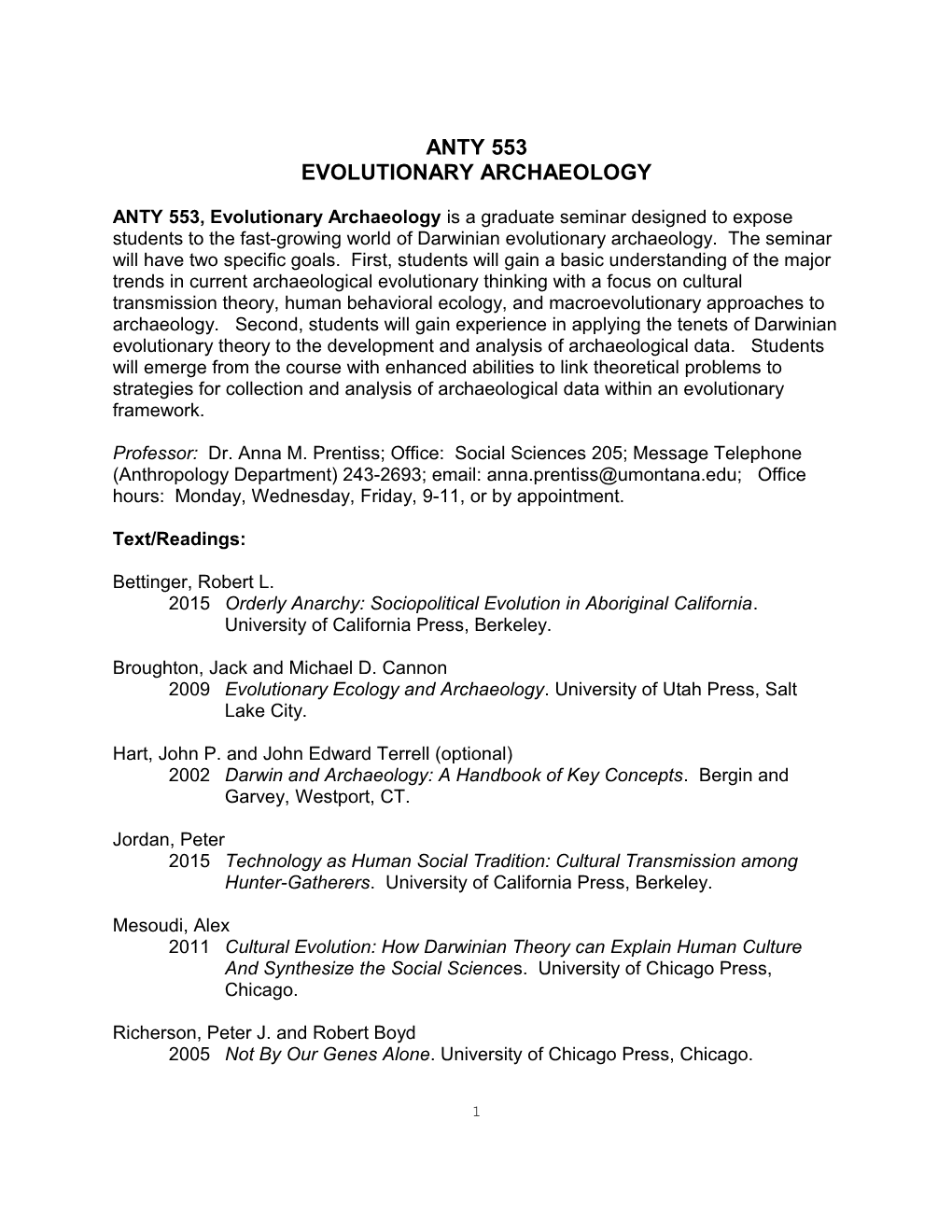 Anthropology 601: SEMINAR in PROPOSAL PREPARATION and RESEARCH DESIGN