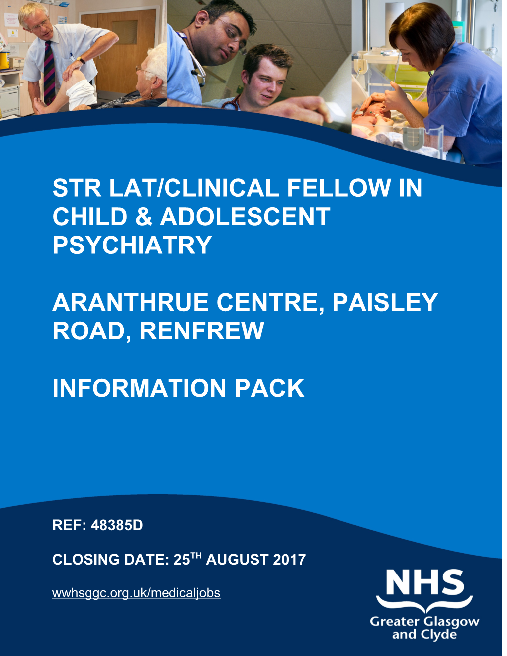 Str Lat/Clinical Fellow in Child & ADOLESCENT PSYCHIATRY