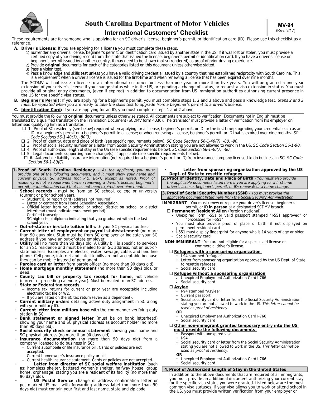 A.Driver S License: If You Are Applying for a License You Must Complete These Steps