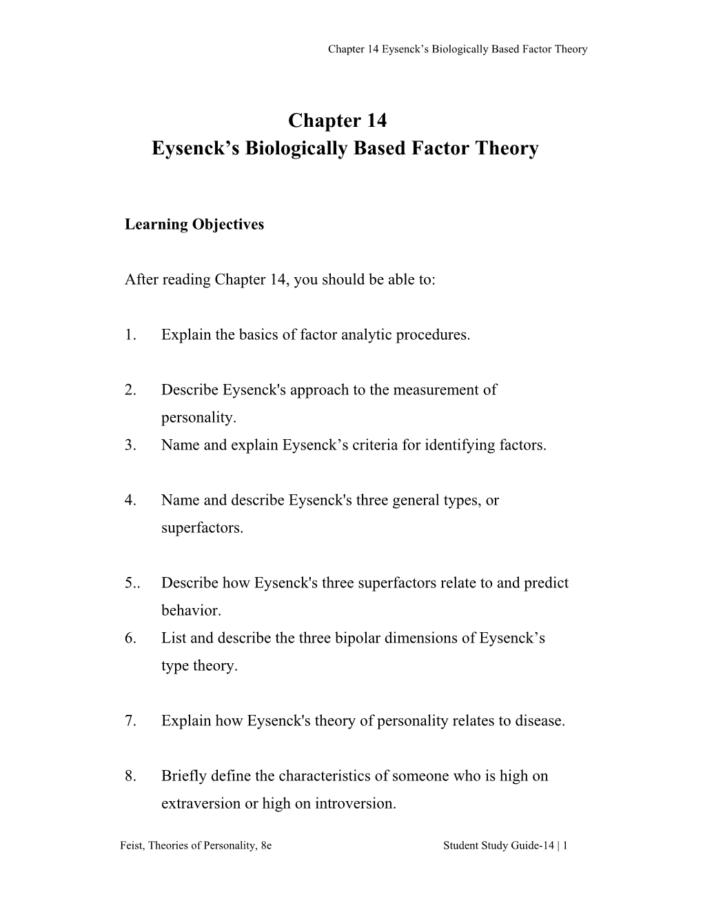 Eysenck S Biologically Based Factor Theory