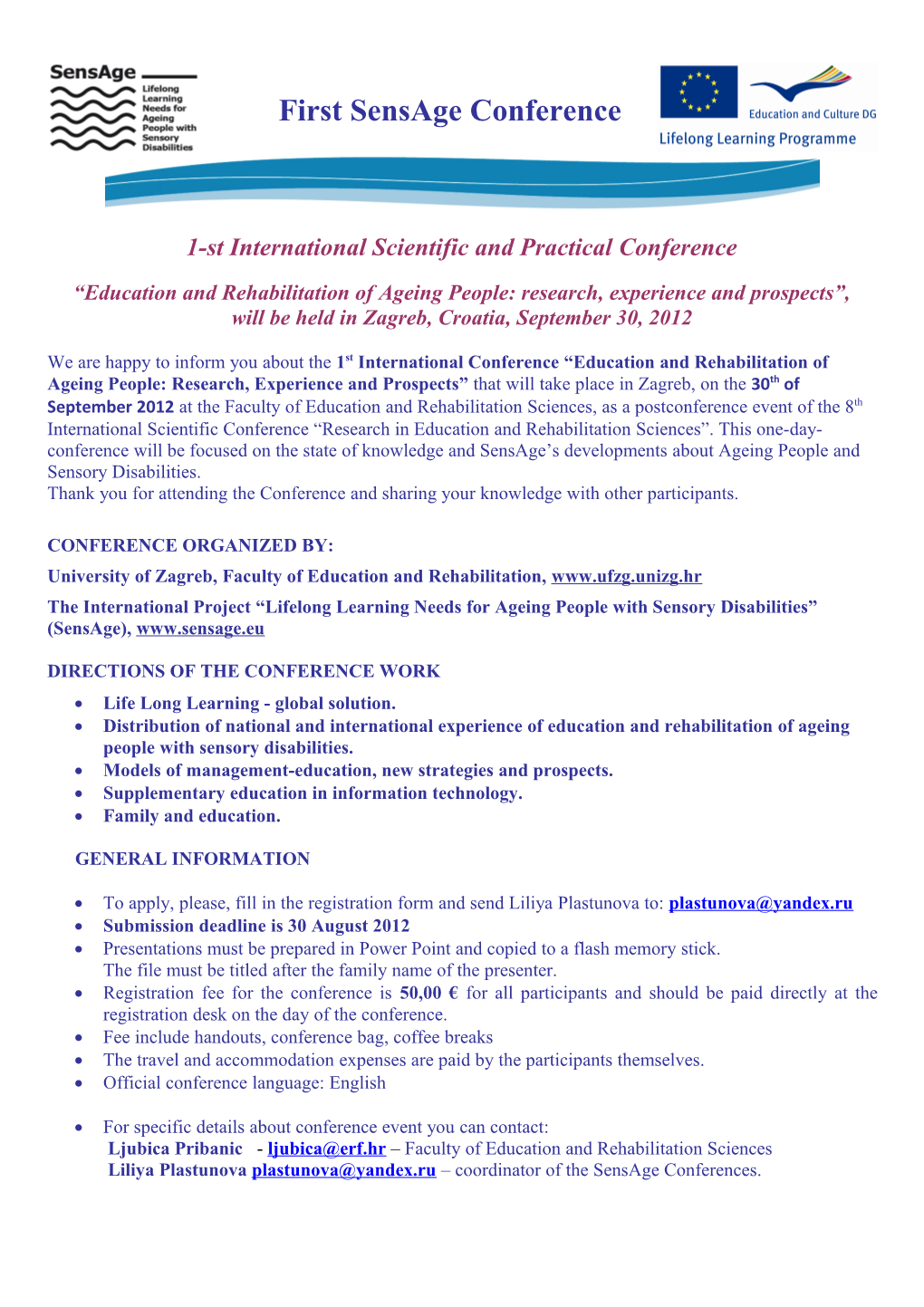 1-St International Scientific and Practical Conference