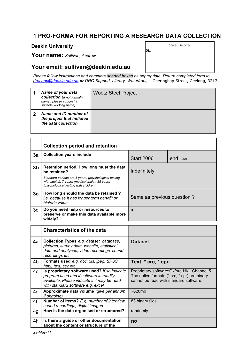 1Pro-Forma for Reporting a Research Data Collection