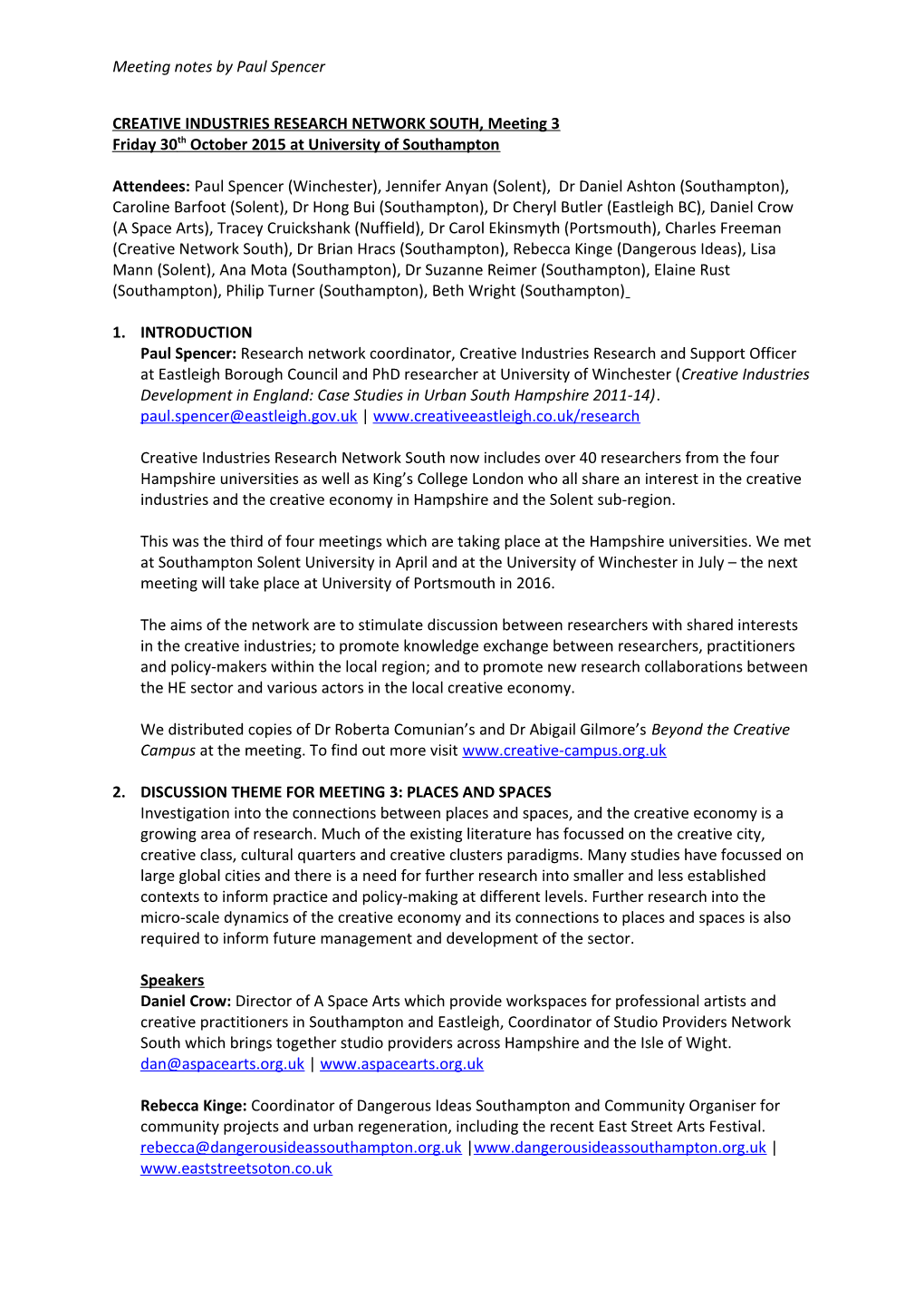 CREATIVE INDUSTRIES RESEARCH NETWORK SOUTH, Meeting3