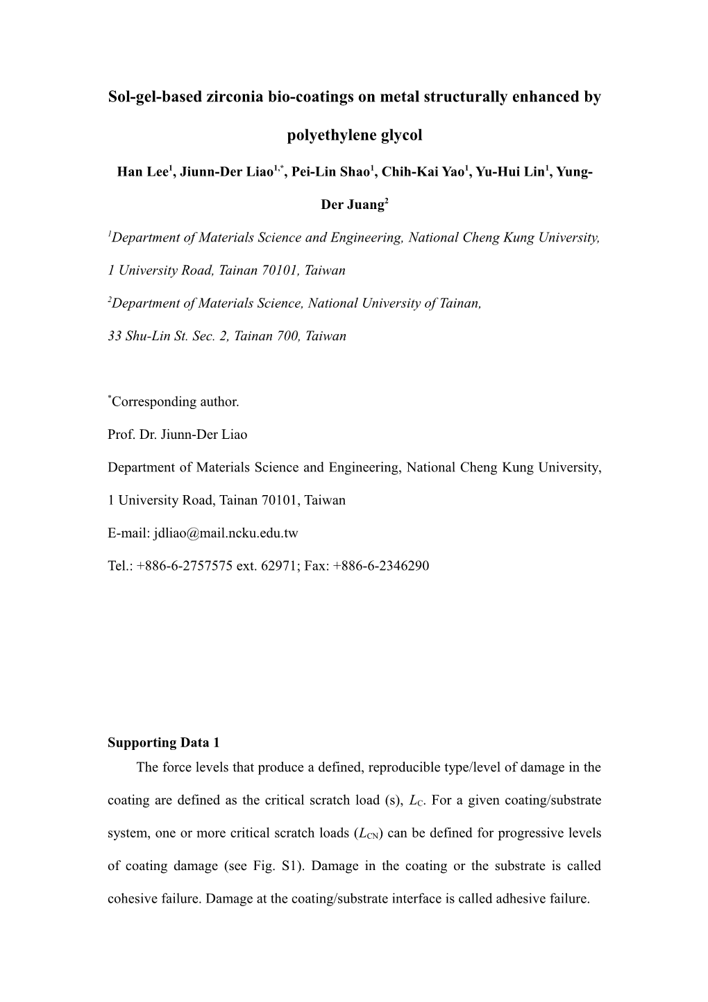 Sol-Gel-Based Zirconia Bio-Coatings on Metal Structurallyenhanced by Polyethylene Glycol