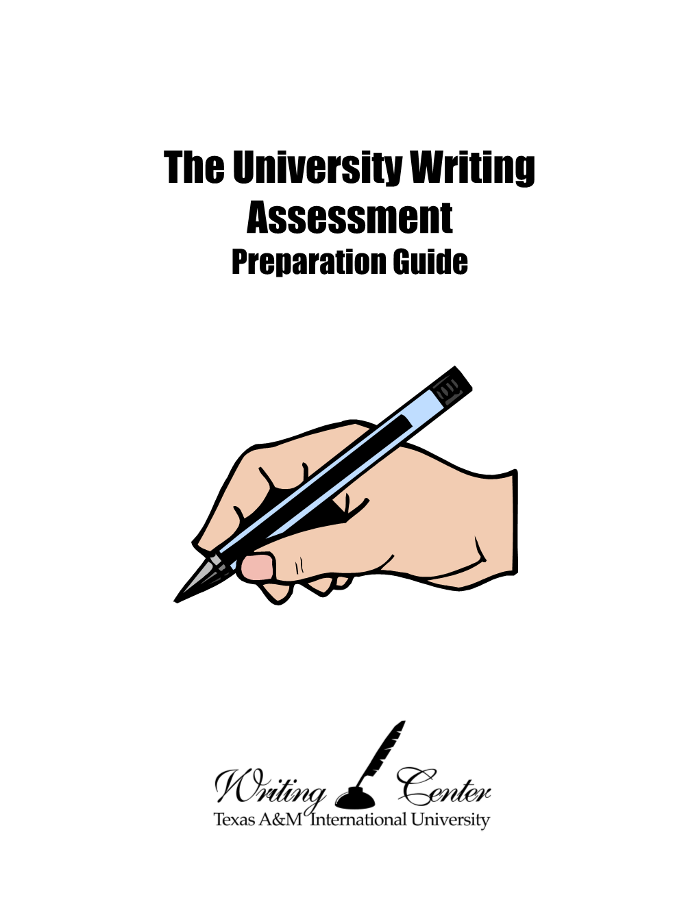 The University Writing Assessment