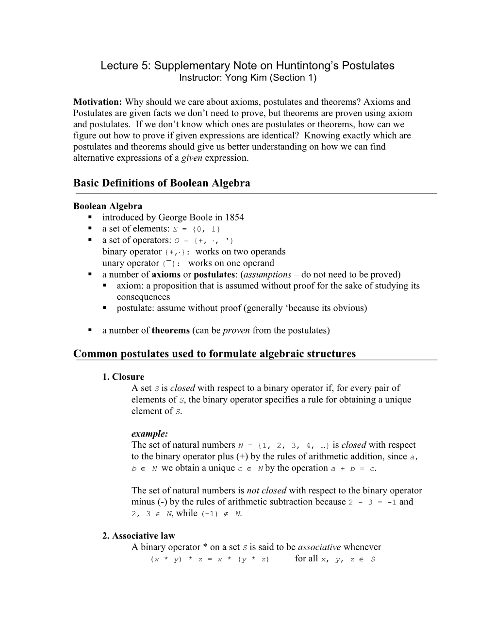 Lecture 5: Supplementary Note on Huntintong S Postulates