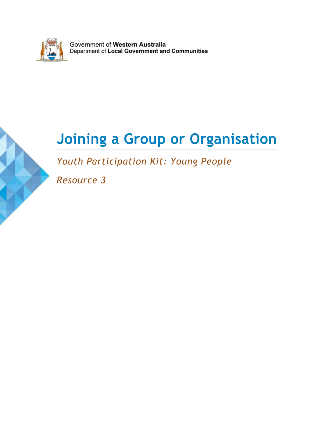 Youth Participation Kit: Young People - Resource 3 - Joining a Group Or Organisation