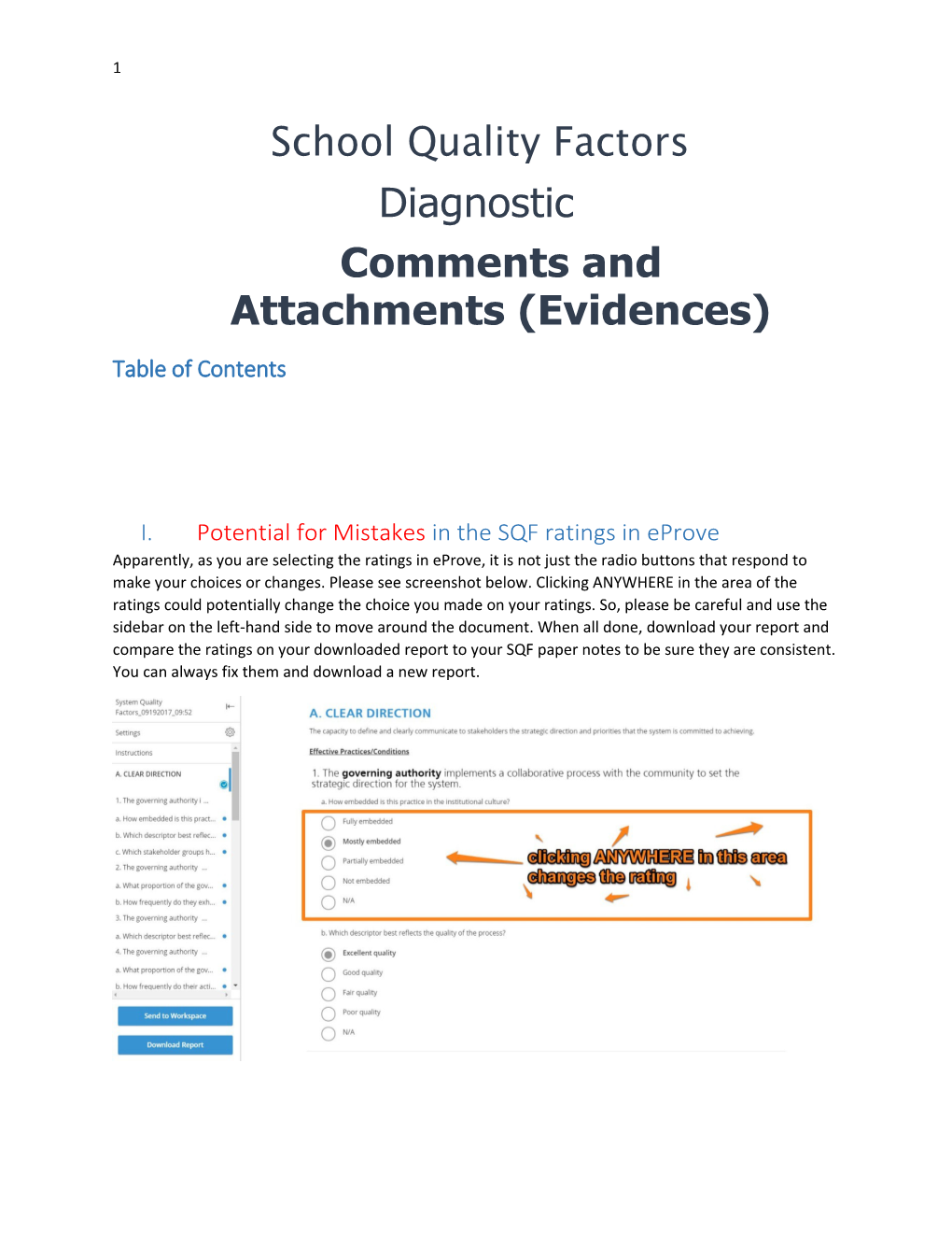 Comments and Attachments (Evidences)