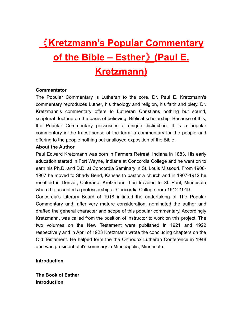 Kretzmann S Popularcommentary of the Bible Esther (Paul E. Kretzmann)