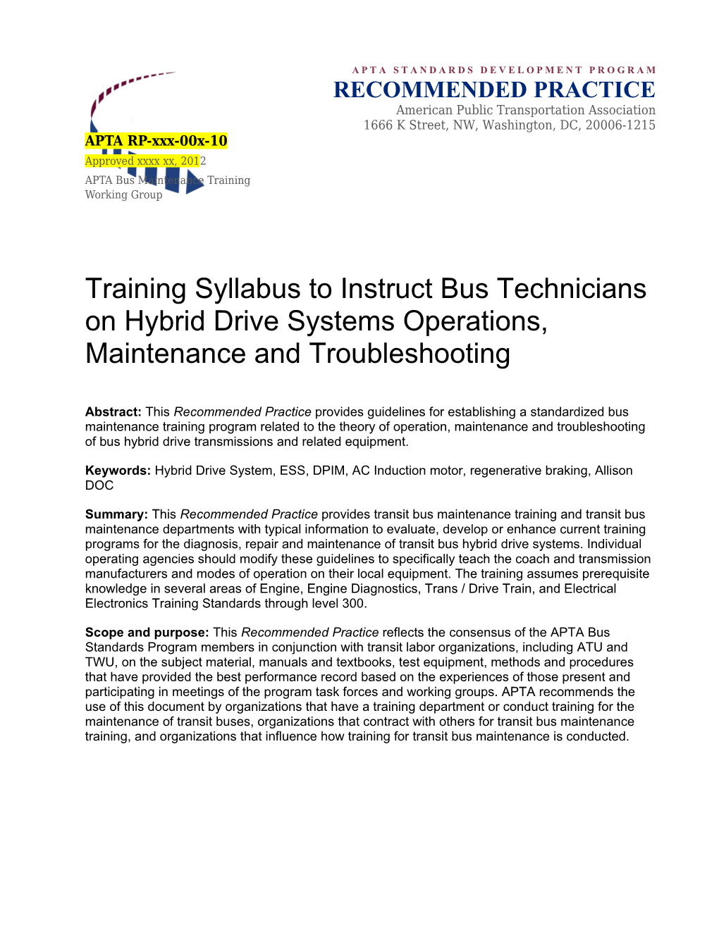 Training Syllabus to Instruct Bus Technicians on Hybrid Drive Systems Operations, Maintenance
