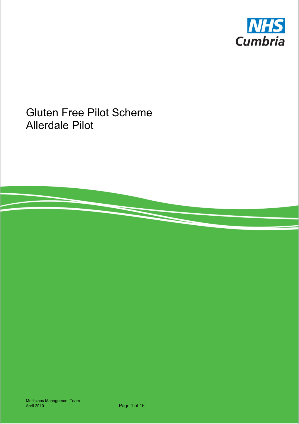 Gluten Free Pilot Scheme