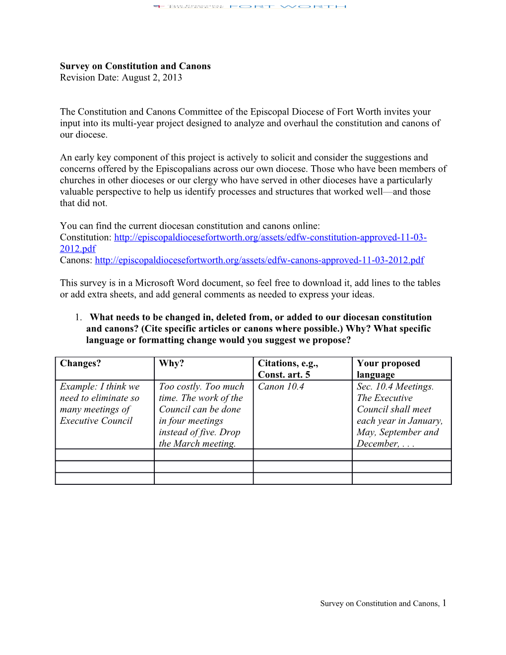 Survey on Constitution and Canons