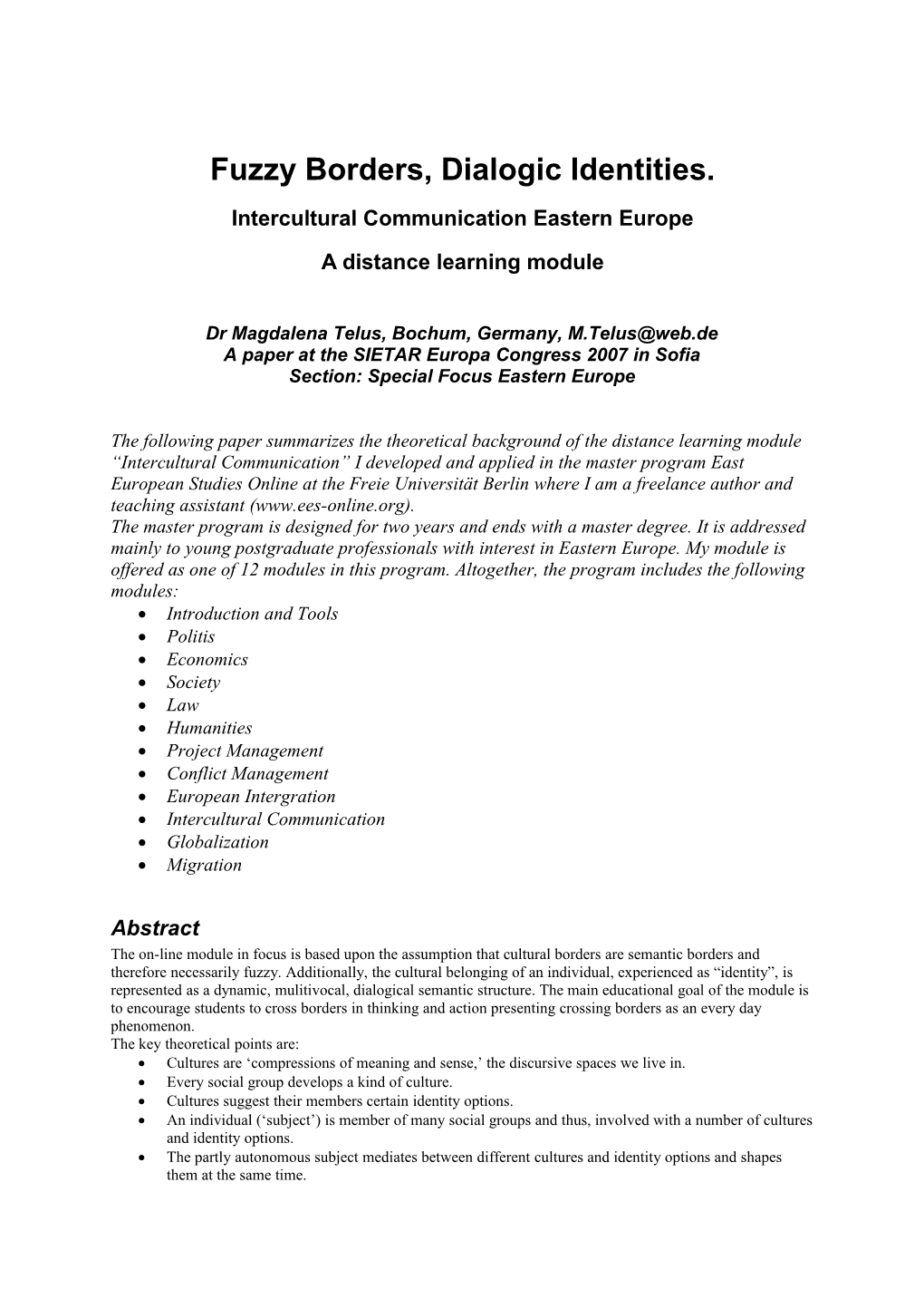 The Distance Learning Module Intercultural Communication Eastern Europe Beyond the Culture