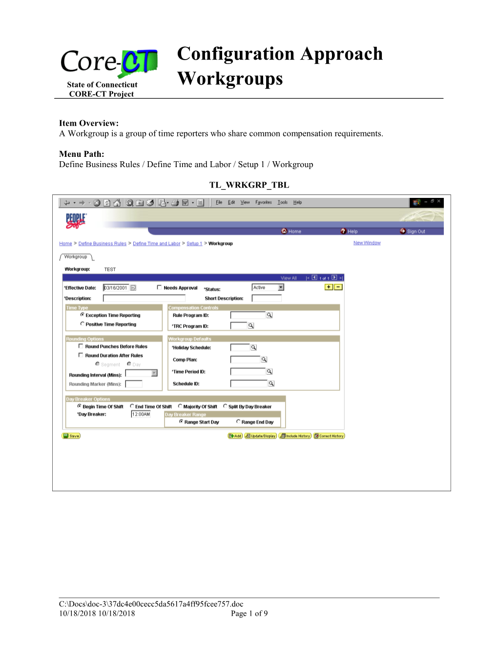 Configuration Approach - Workgroups