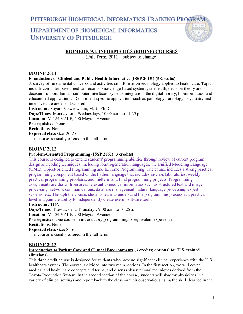 Biomedical Informatics (Bioinf) Courses