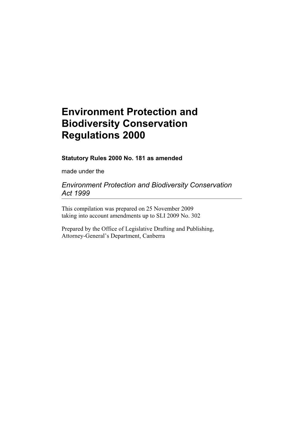 Environment Protection and Biodiversity Conservation Regulations 2000