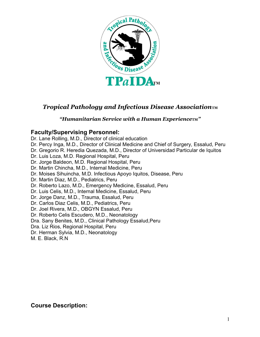 Tropical Pathology and Infectious Disease Association