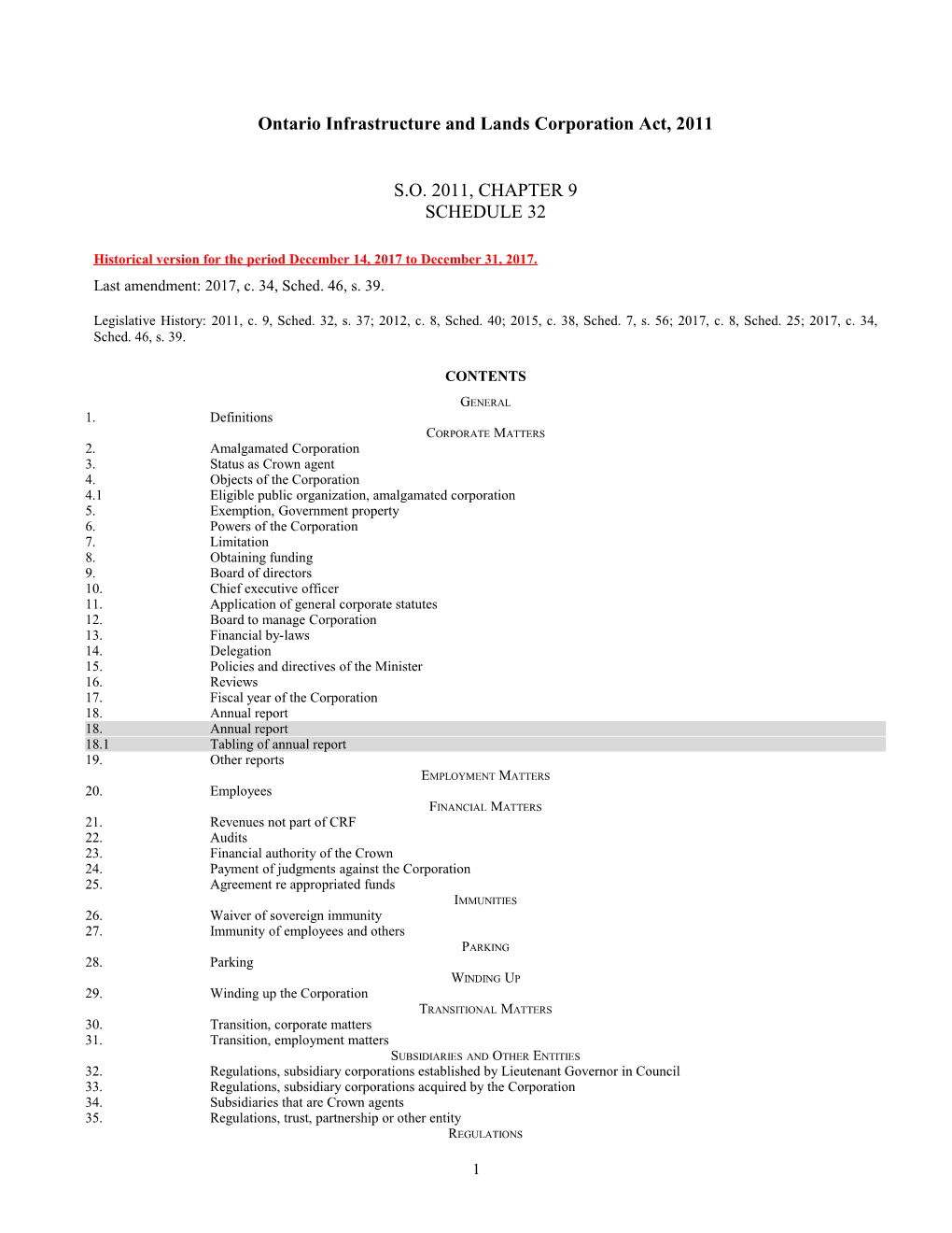 Ontario Infrastructure and Lands Corporation Act, 2011, S.O. 2011, C. 9, Sched. 32