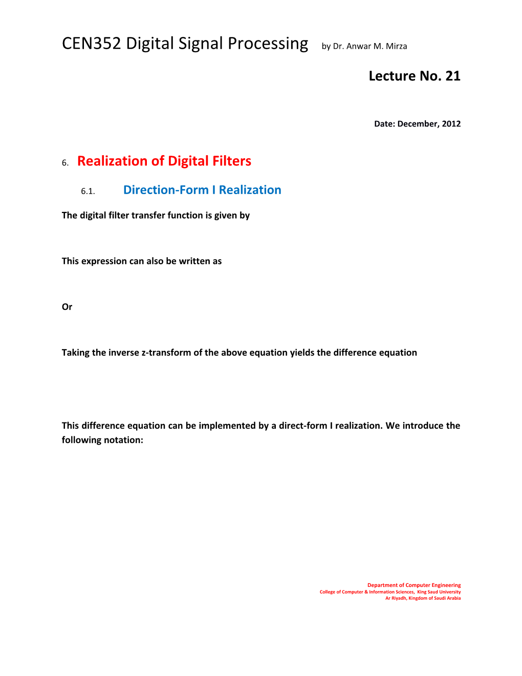 The Digital Filter Transfer Function Is Given By