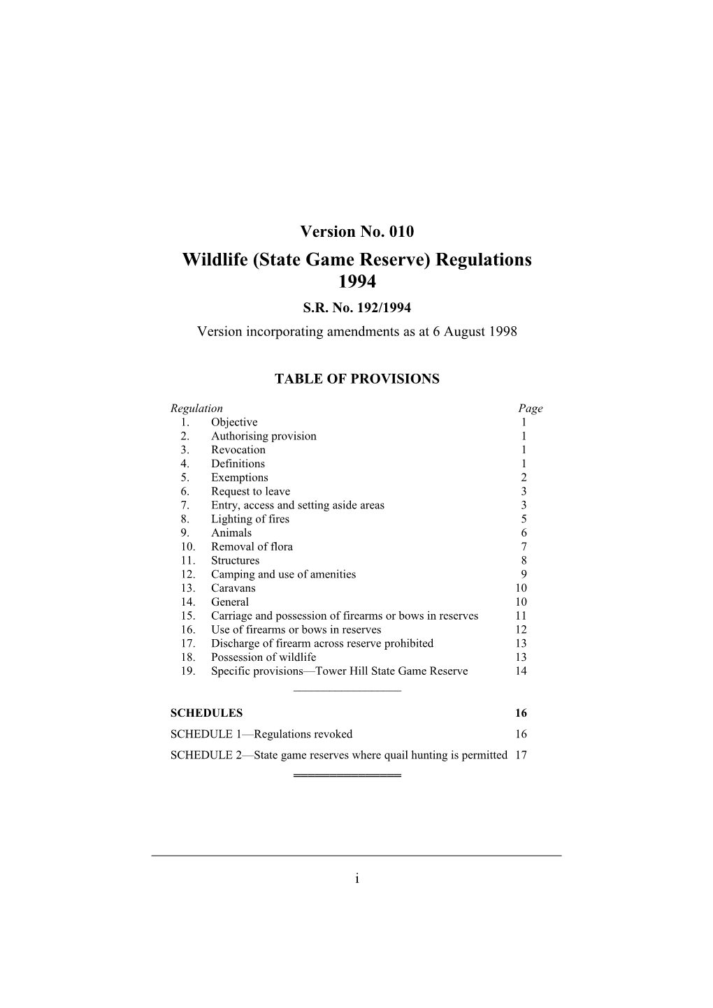 Wildlife (State Game Reserve) Regulations 1994