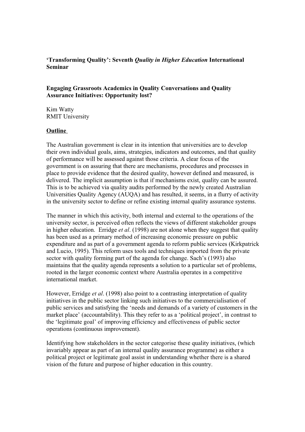 Title: Engaging Grassroots Academics in Quality Conversations: Invitations and Acceptances