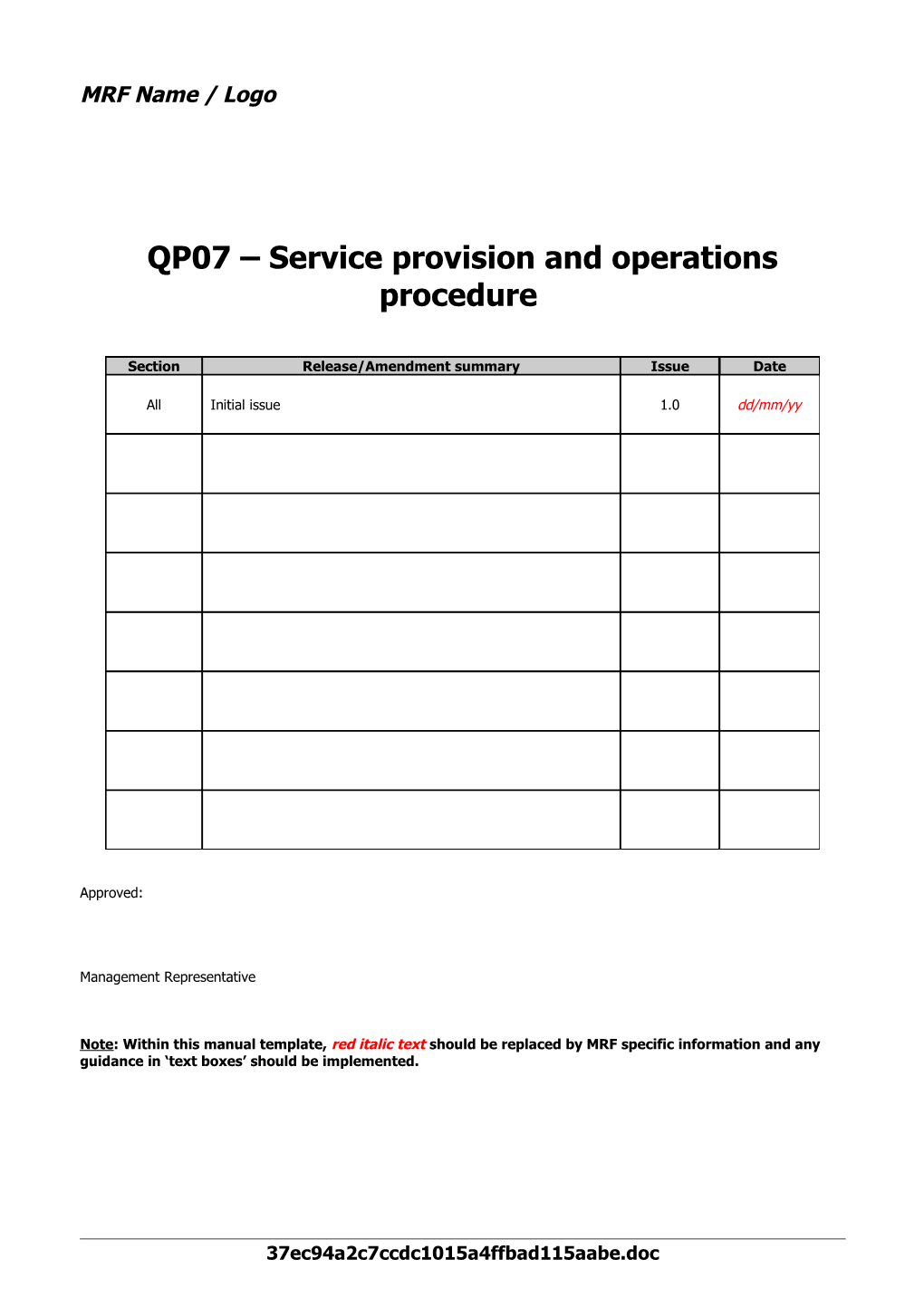 QP07 Service Provision and Operations Procedure