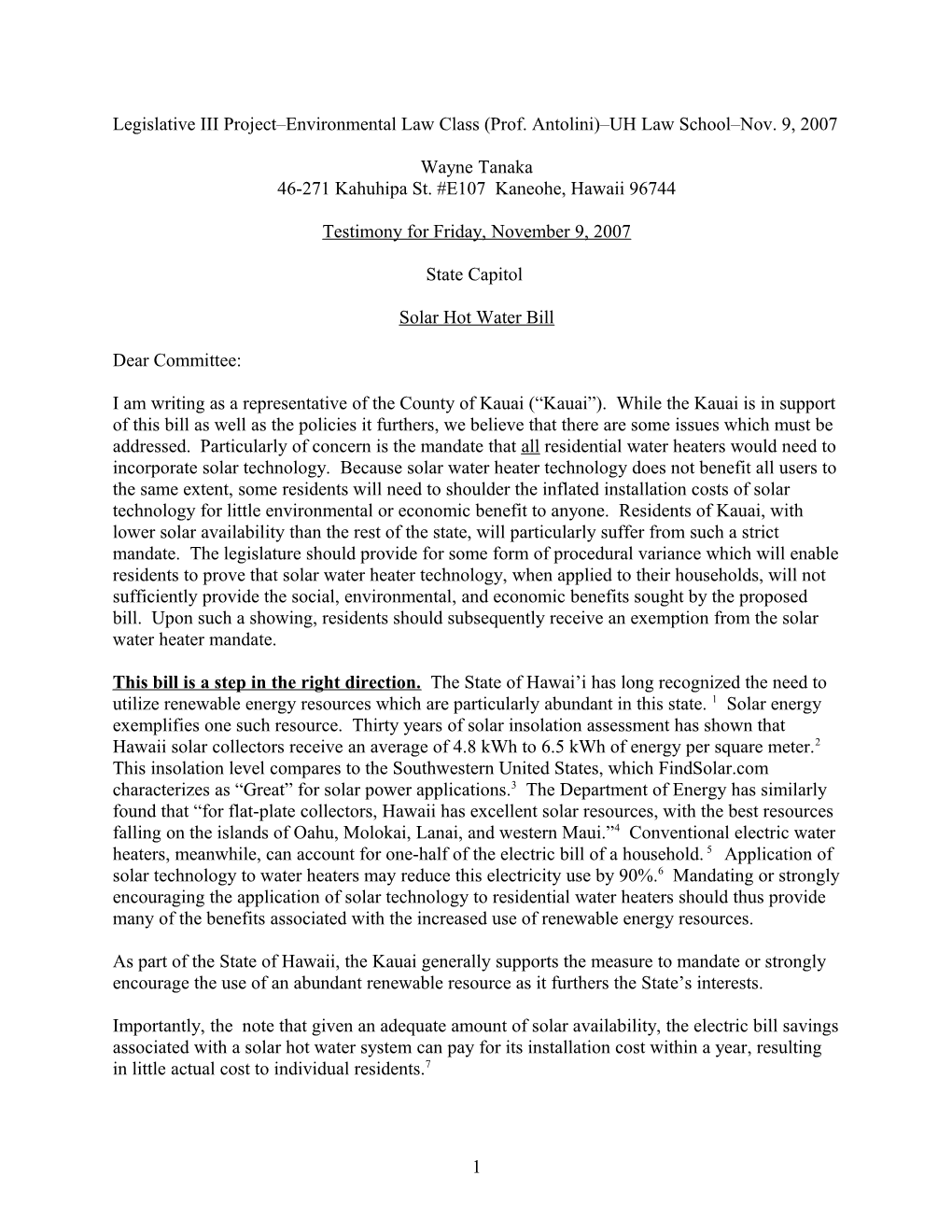 Legislative III Project Environmental Law Class (Prof. Antolini) UH Law School Nov. 9, 2007