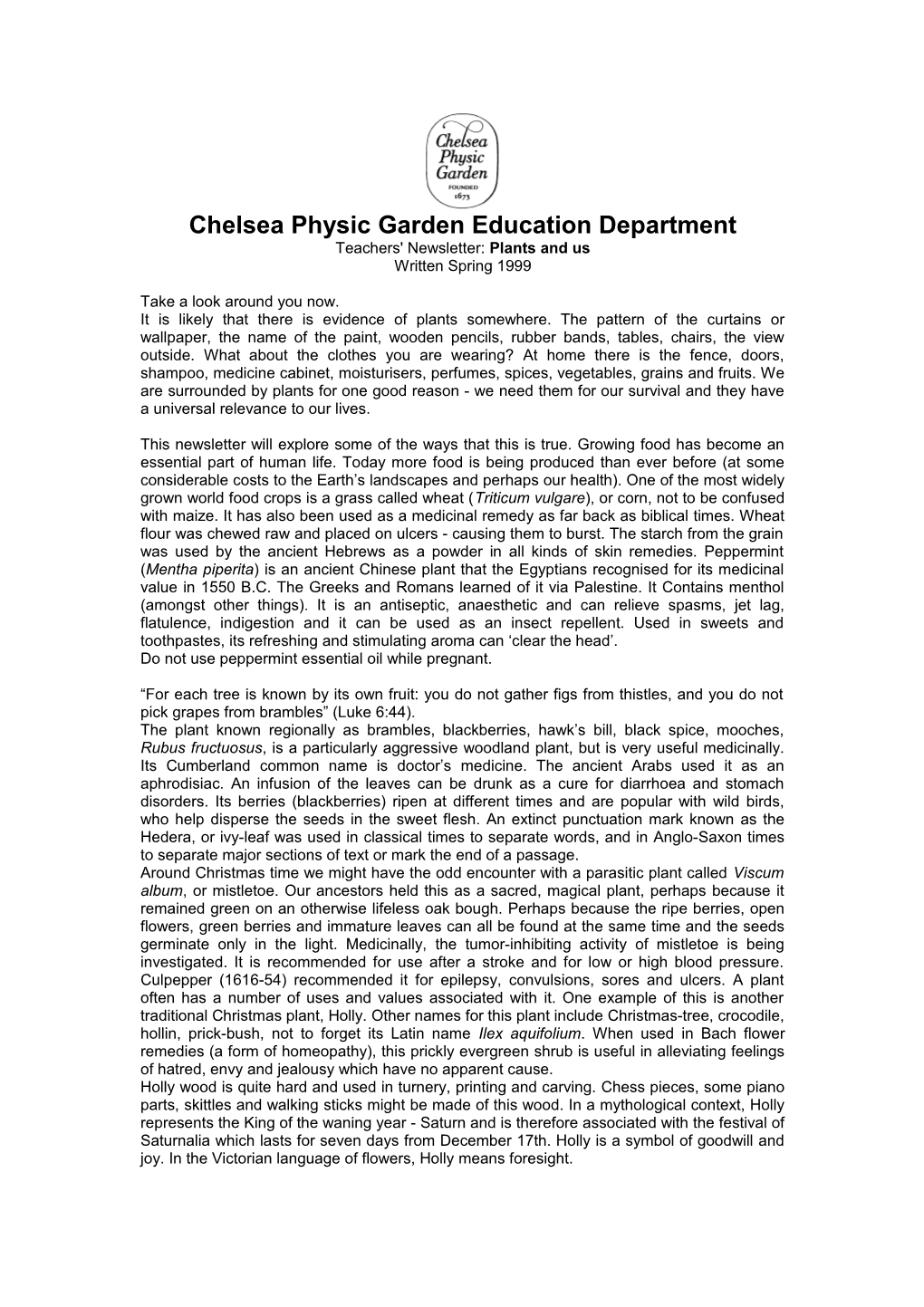 Chelsea Physic Garden Education Department