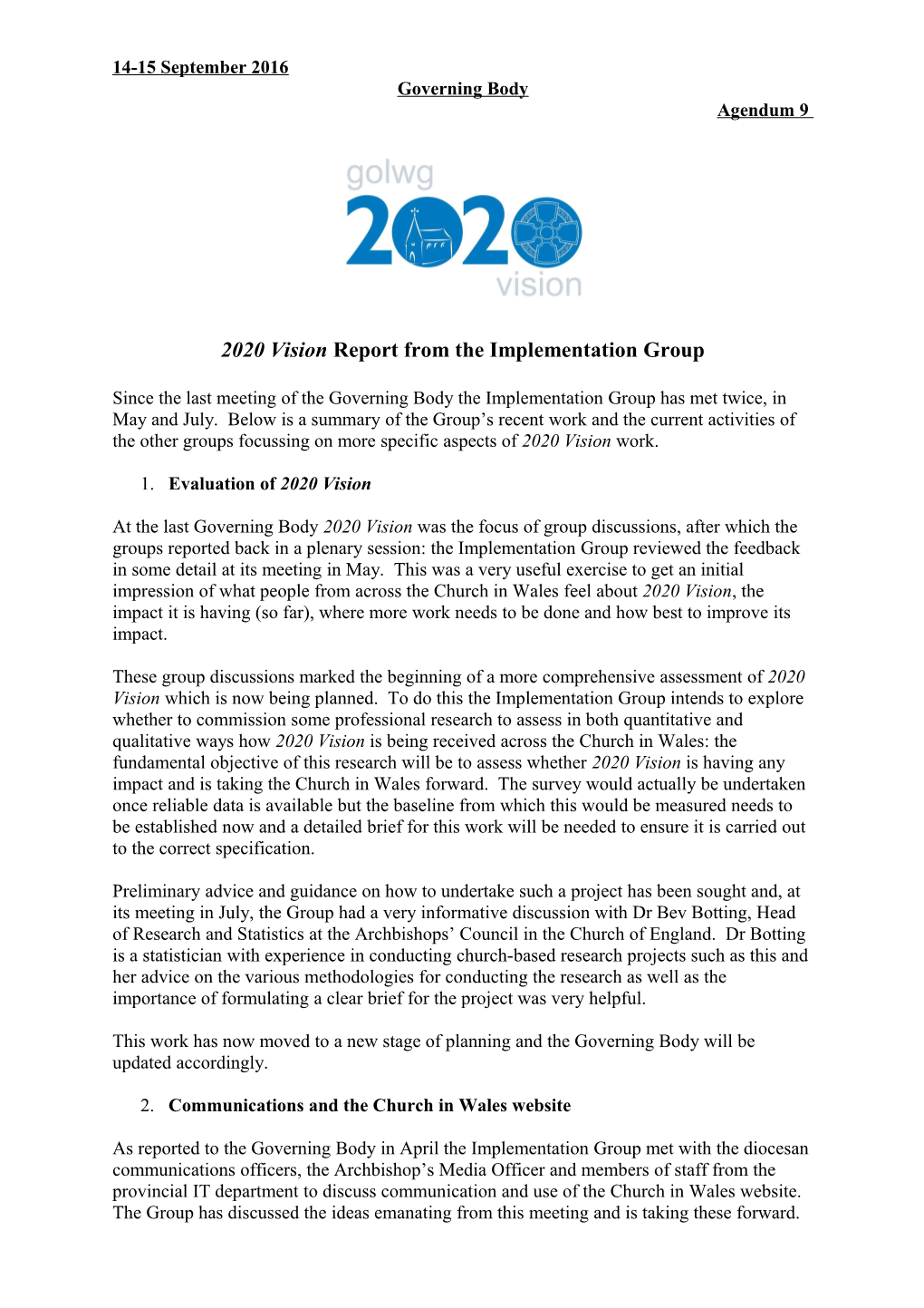 2020 Vision Report from the Implementation Group