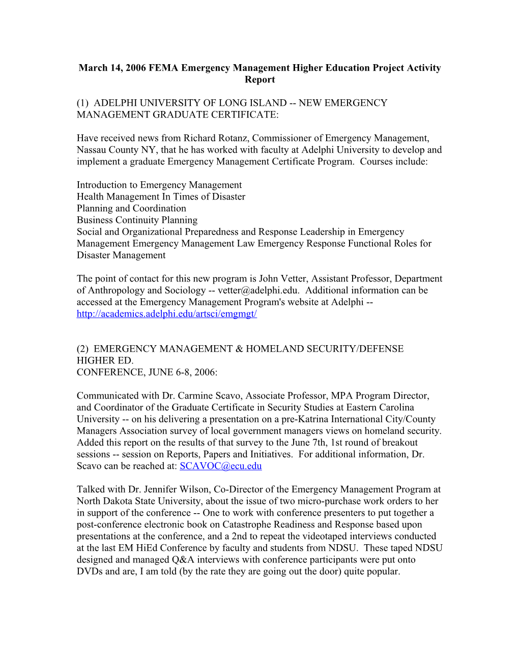 March 14, 2006 FEMA Emergency Management Higher Education Project Activity Report