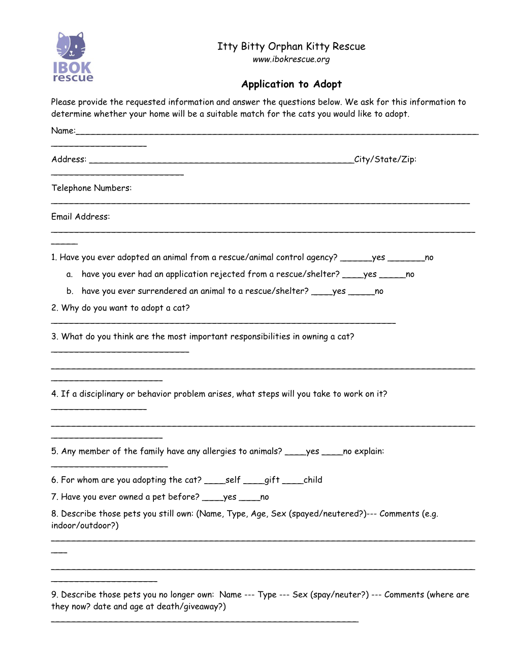 Enclosed Is an Adoption Application for You to Complete and Return to Me Via Email