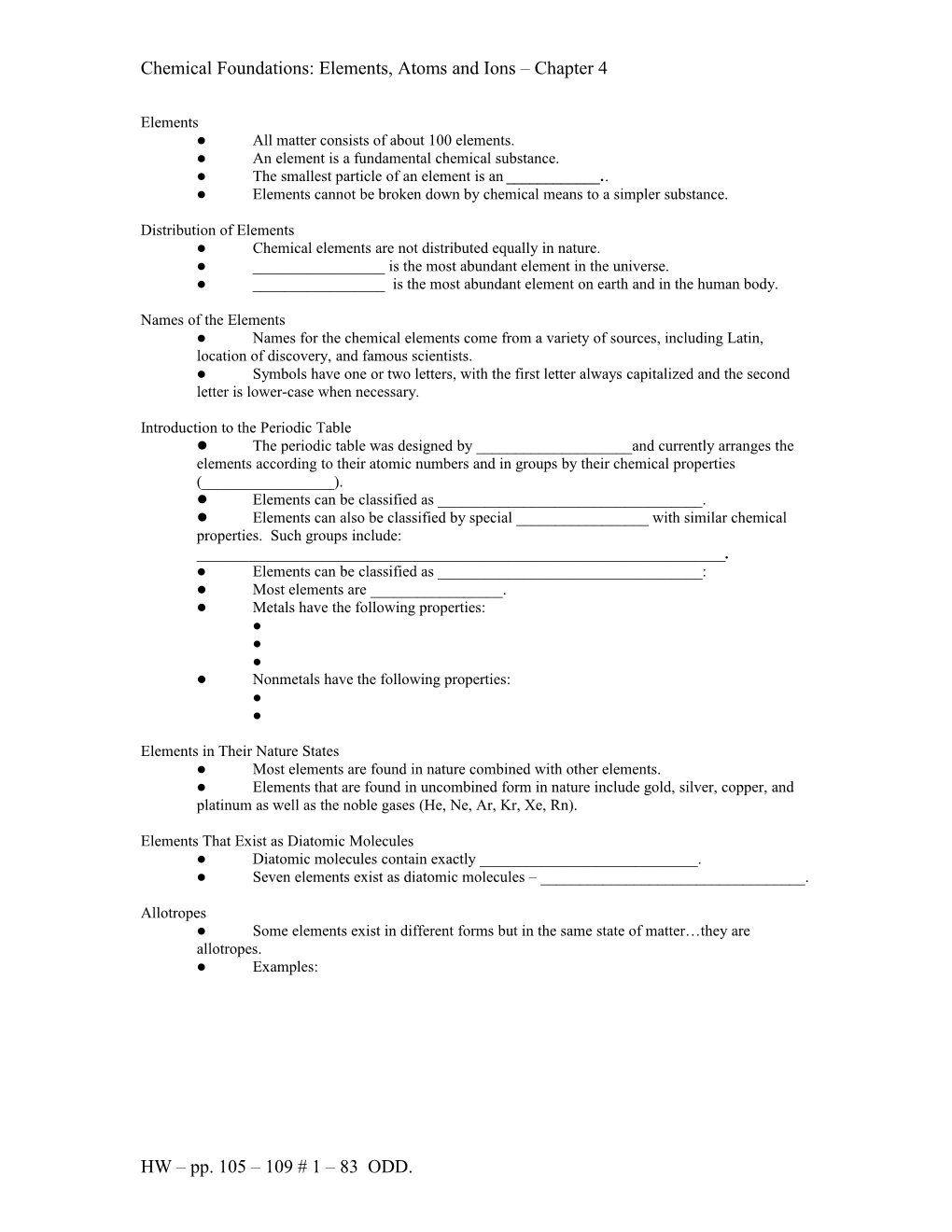 Chemical Foundations: Elements, Atoms and Ions Chapter 4