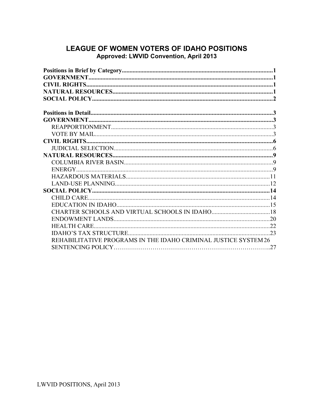 LWVID Positions in Brief