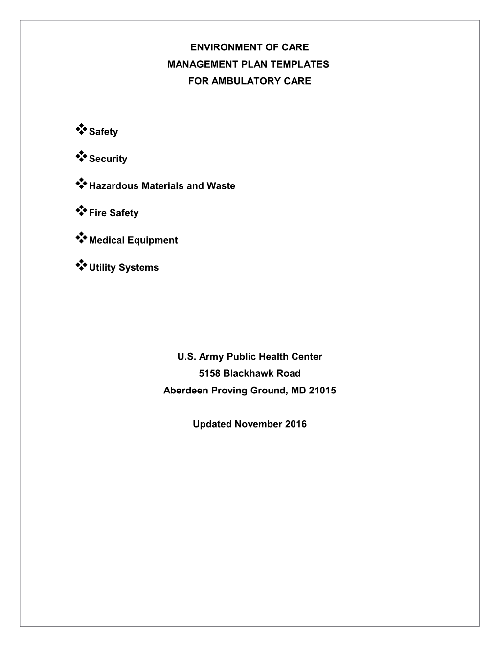 Environment of Care Management Plan Templates for Ambulatory Care - Jan 2017