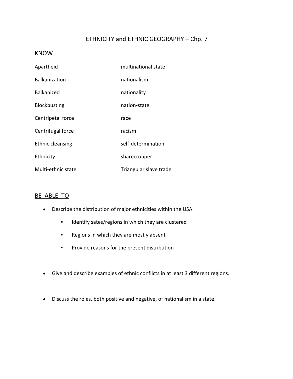 ETHNICITY and ETHNIC GEOGRAPHY Chp. 7