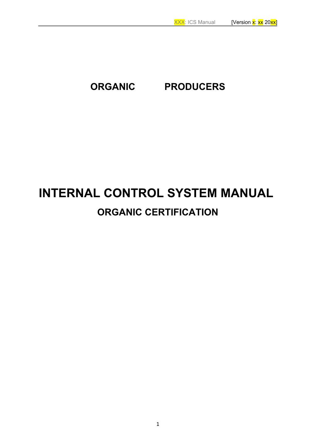 XXX: ICS Manual Version X: Xx 20Xx