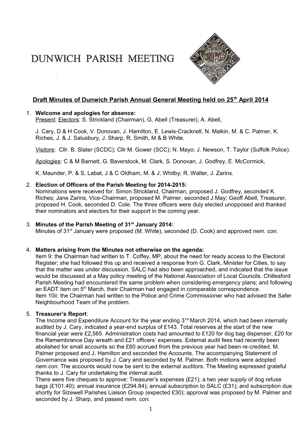 Draft Minutes of Dunwich Parish Annual General Meeting Held on 25Th April 2014