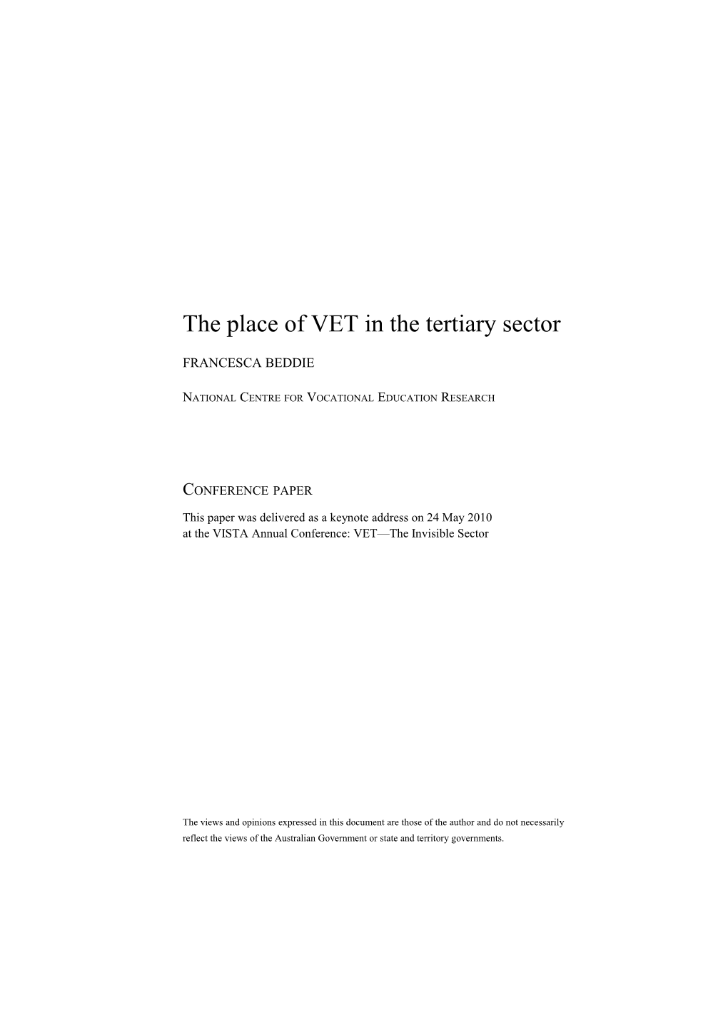 The Place of VET in the Tertiary Sector